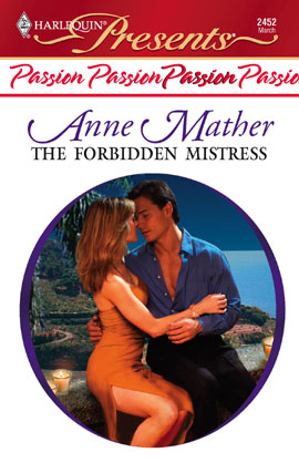 Title details for The Forbidden Mistress by Anne Mather - Available